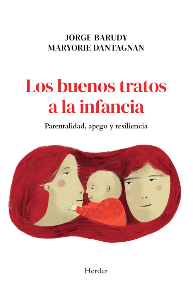 [9788425453090] Los buenos tratos a la infancia
