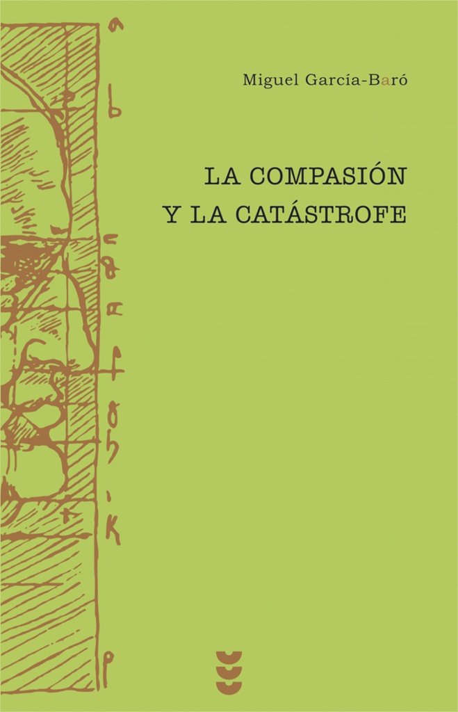 [9788430116454] La compasión y la catastrofe