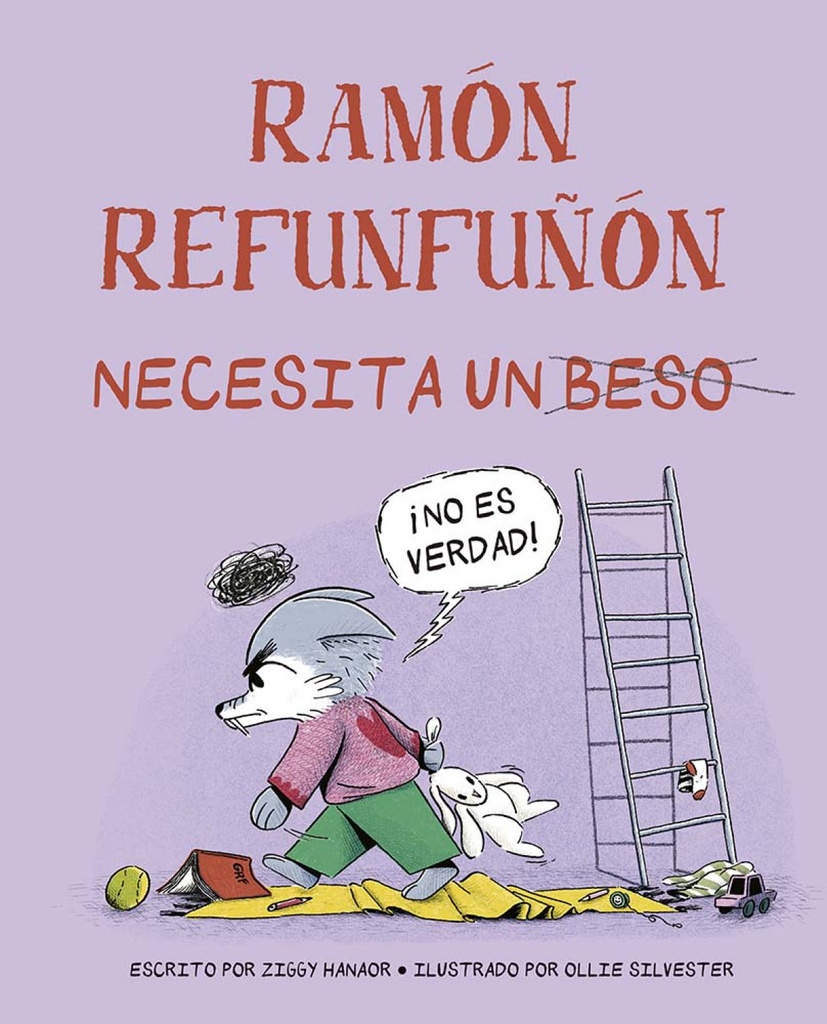 [9788491458111] Ramón refunfuñón necesita un beso