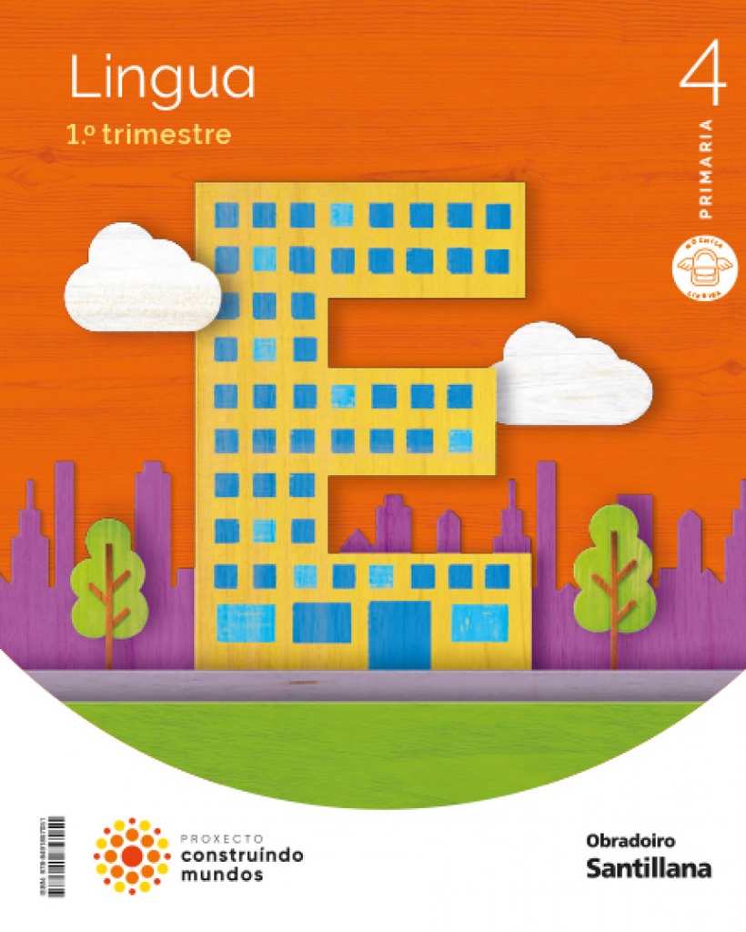 [9788491857051] LINGUA MOCHILA LIGERA 4 PRIMARIA CONSTRUINDO MUNDOS