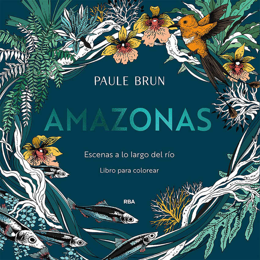 [9788491879343] Amazonas. Escenas a lo largo del río.