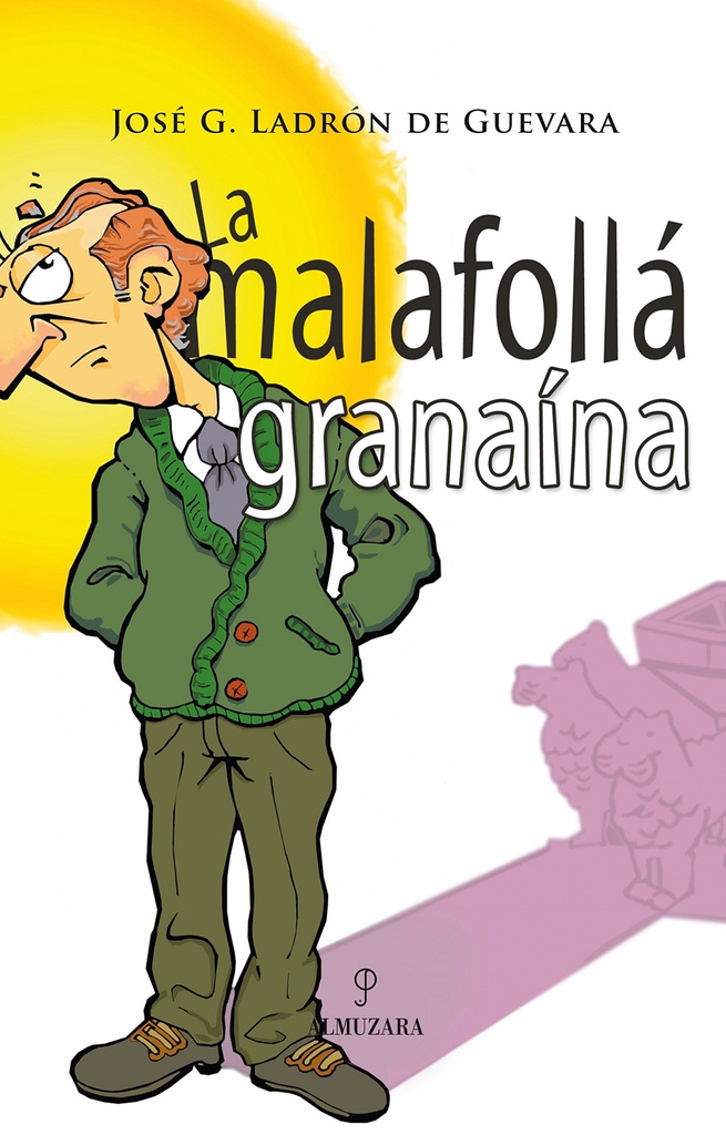 [9788496416925] La malafollá granaina