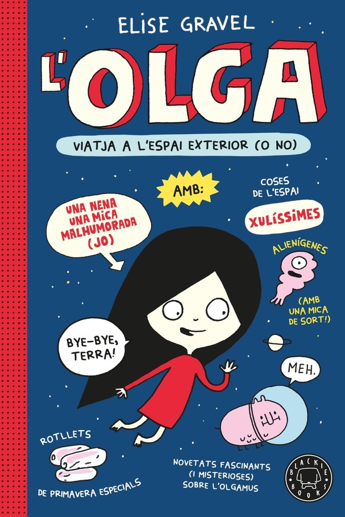 [9791387748951] Olga viatja a l'espai exterior (o no). Nova edició.