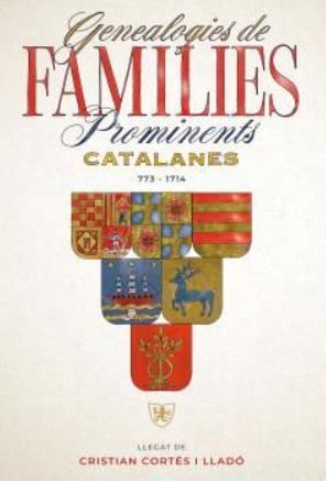 [9791399107838] Genealogies de families prominents catalanes