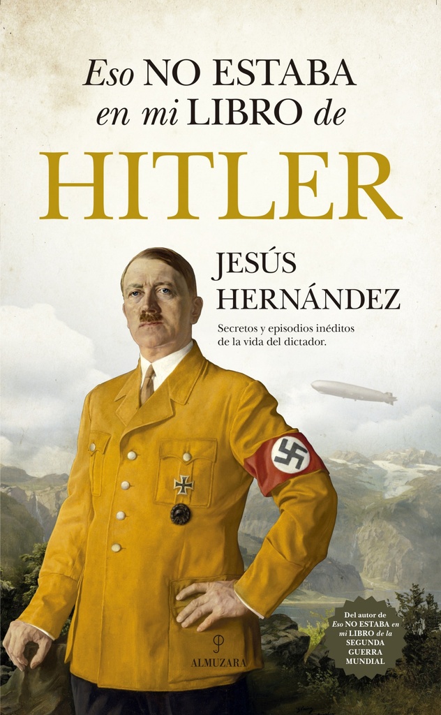 [9788410521049] Eso No Estaba en Mi Libro de Hitler