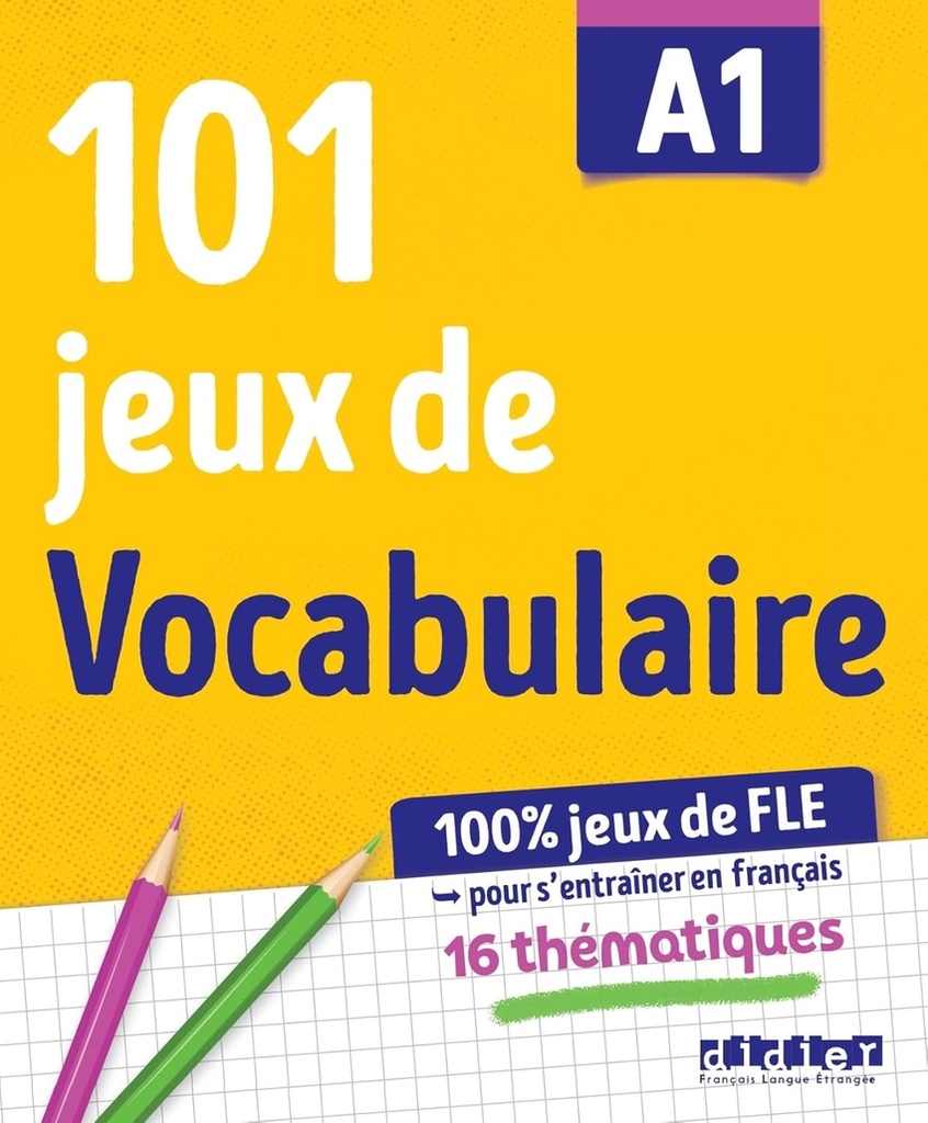 [9782278103997] 101 jeux de FLE A1