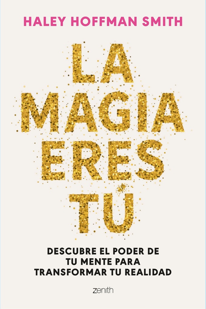[9788408309376] La magia eres tú
