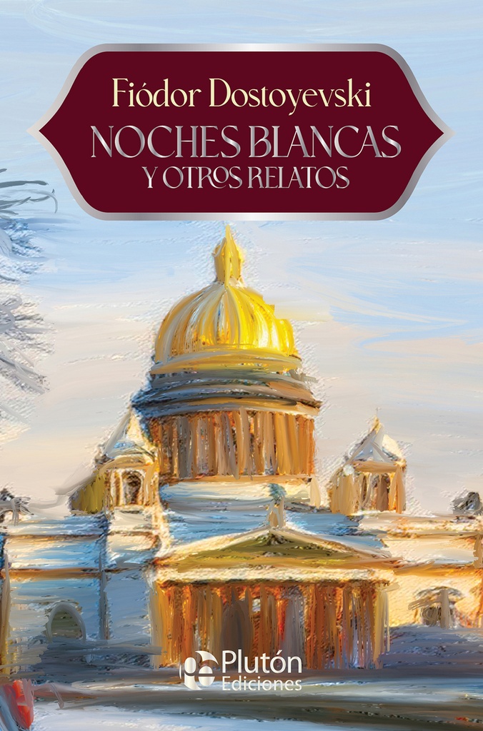 [9788410233812] Noches blancas y otros relatos