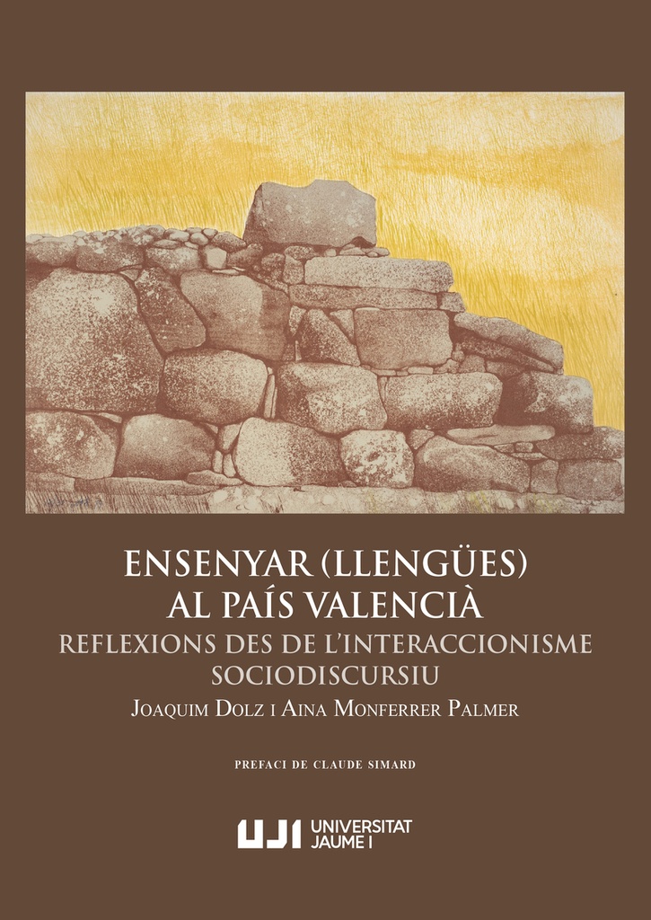 [9788410349834] Ensenyar (llengües) al País Valencià. Reflexions des de l'interaccionisme sociodiscursiu