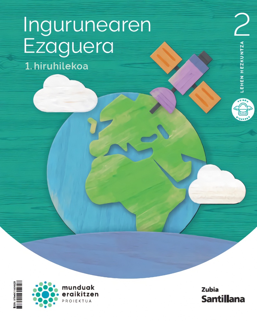 [9788411604628] INGURUNEAREN EZAGUTZA 2ºLH. MUNDUAK ERAIKITZEN. EUSKADI 2023