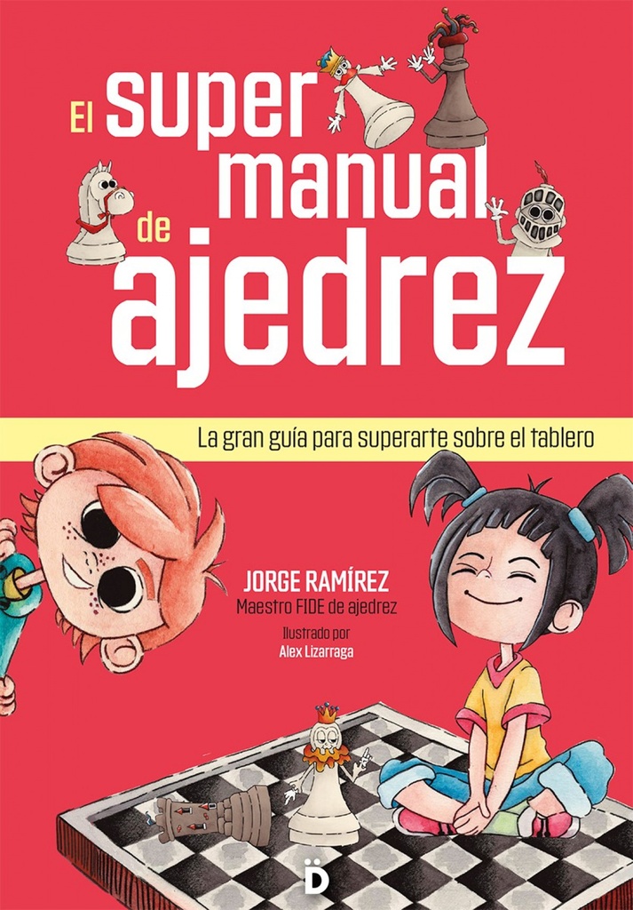 [9788418011443] El supermanual de ajedrez