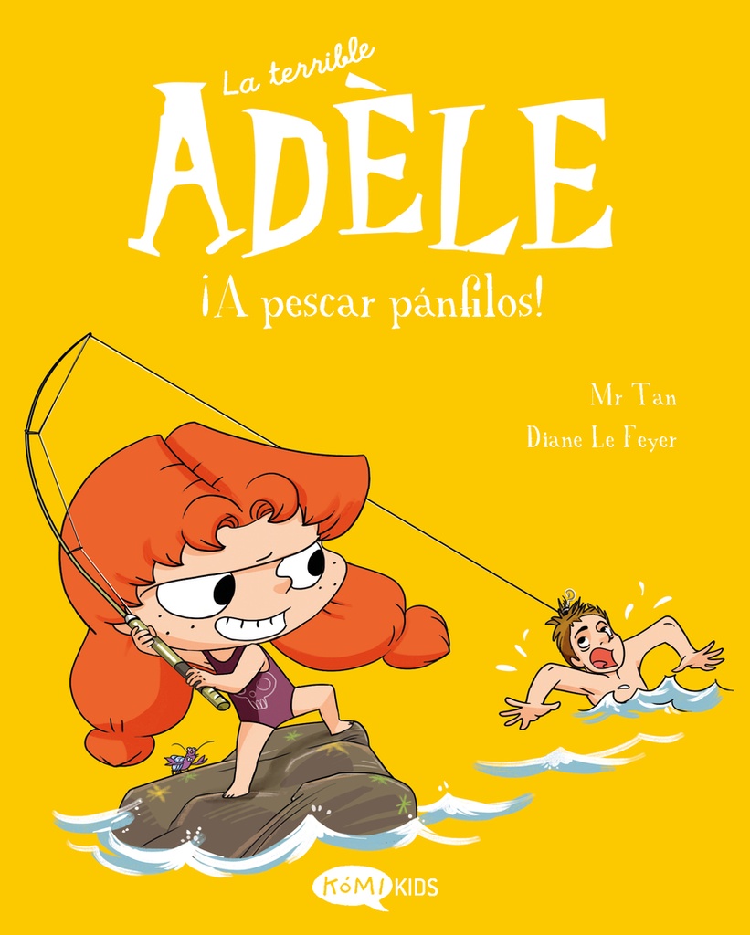 [9788419183781] La terrible Adèle 12. ¡A pescar pánfilos!