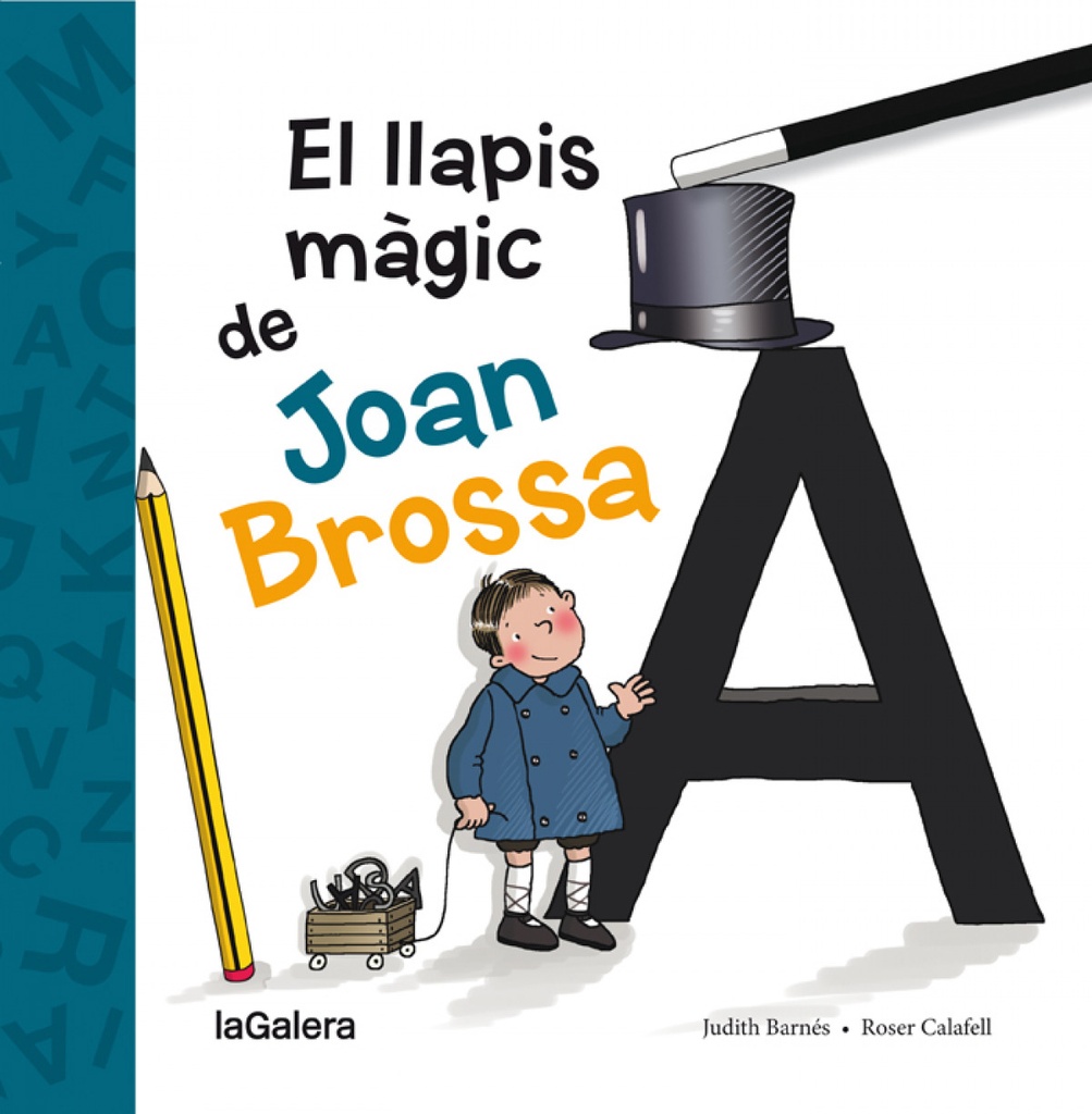 EL LLAPIS MÁGIC DE JOAN BROSSA