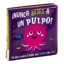 [9788411013208] Nunca Beses a un Pulpo- Libro Baño