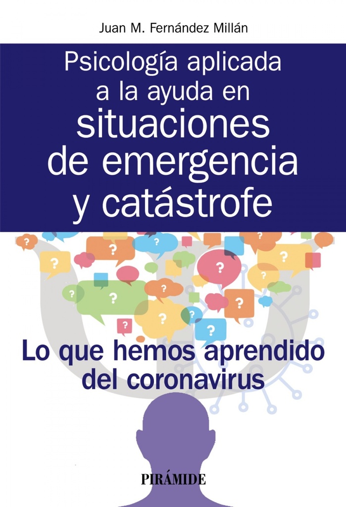 [9788436843712] Psicología aplicada a la ayuda en situaciones de emergencia y catástrofe
