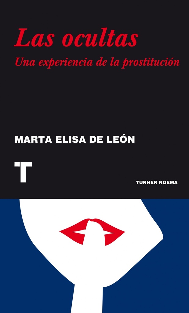 [9788475065656] Las ocultas