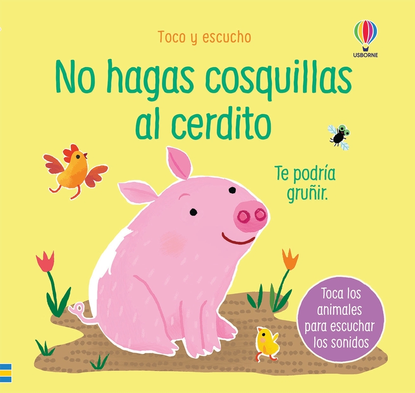 [9781474991933] No hagas cosquillas al cerdito