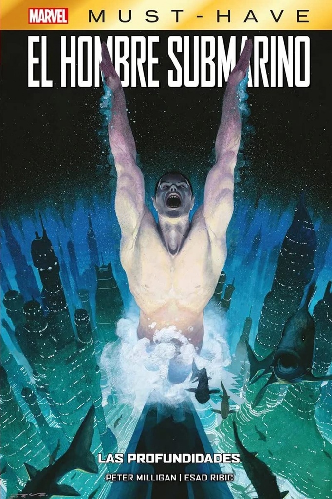 [9788411019699] Marvel Must Have el Hombre Submarino las Profundidades