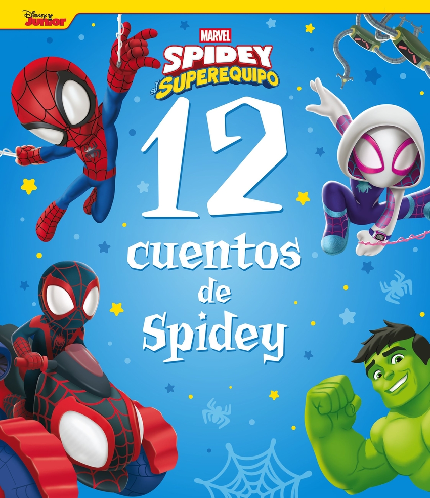 [9788410362130] Spidey y su superequipo. 12 cuentos de Spidey