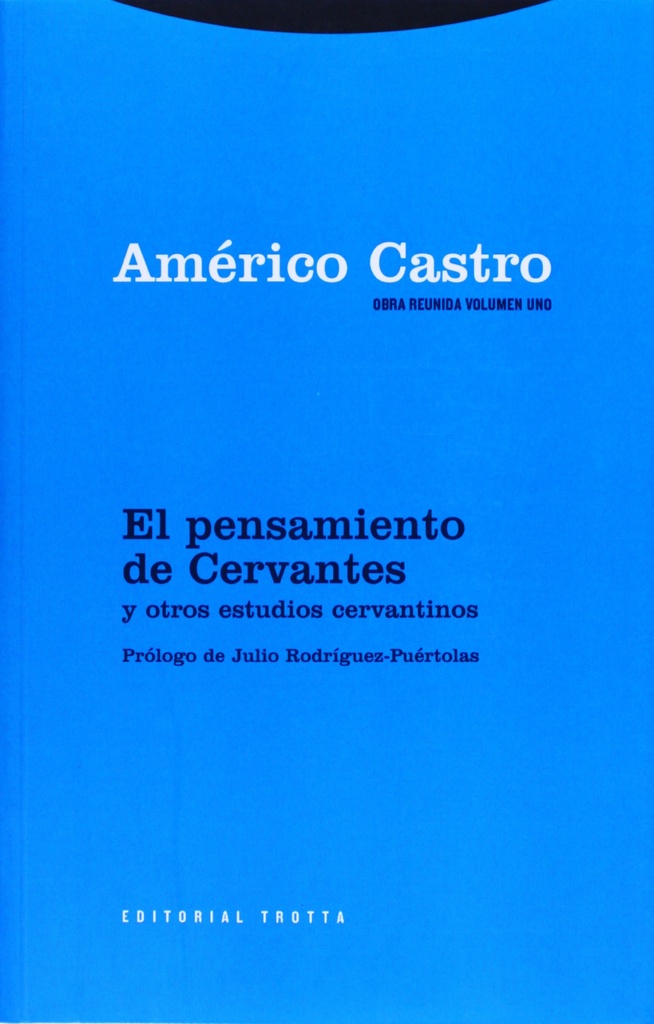 [9788481645095] El pensamiento de Cervantes y otros estudios cervantinos