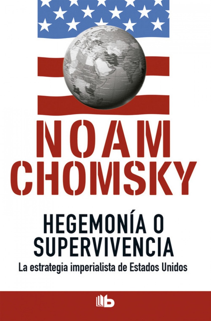 [9788490702260] HEGEMONÍA O SUPERVIVENCIA