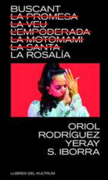 BUSCANT LA ROSALÍA
