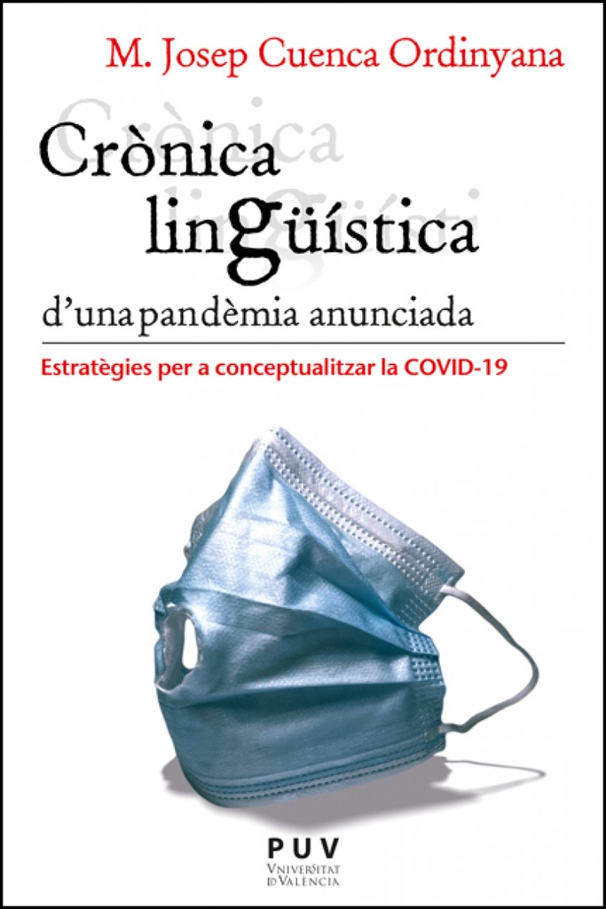 [9788411181563] Crònica lingüística d'una pandèmia anunciada
