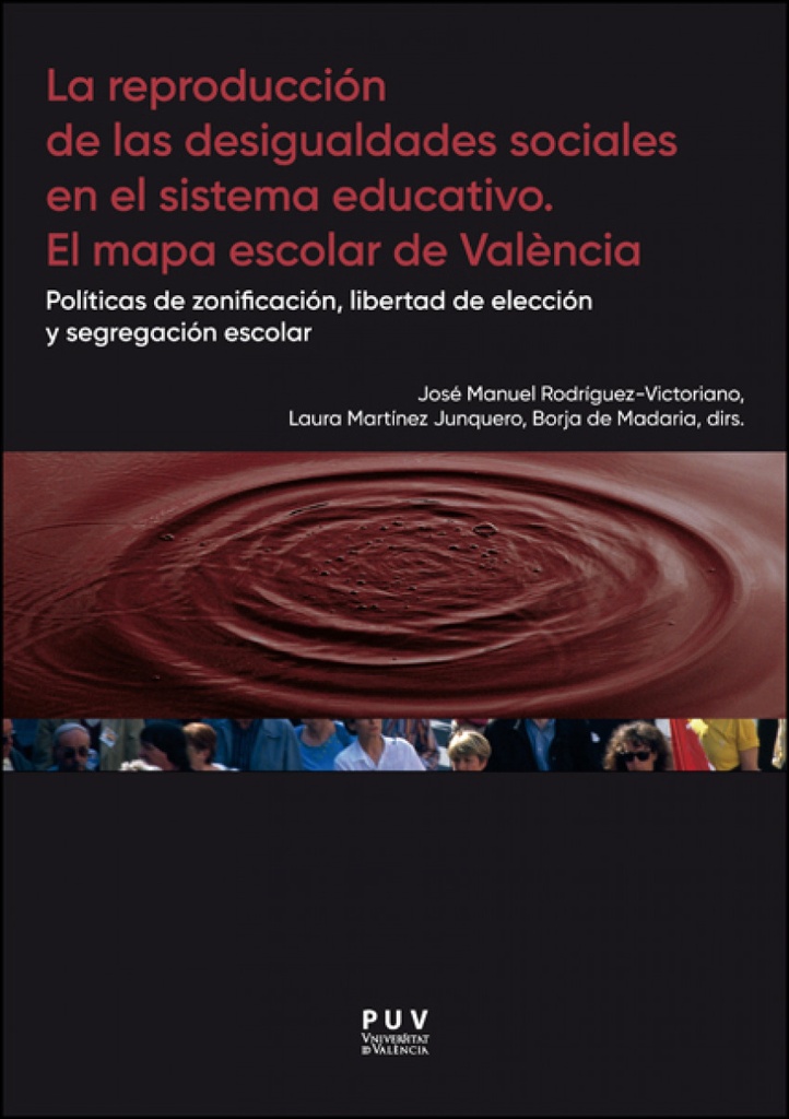 [9788411181983] La reproducción de las desigualdades sociales en el sistema educativo. El mapa e