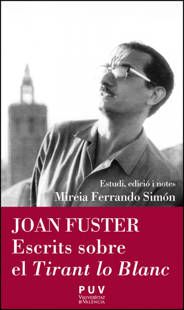 [9788411182492] Joan Fuster. Escrits sobre el Tirant lo Blanc