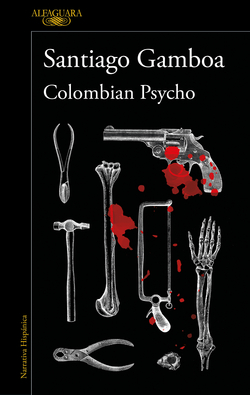 [9788420461380] Colombian Psycho (Spanish Edition)