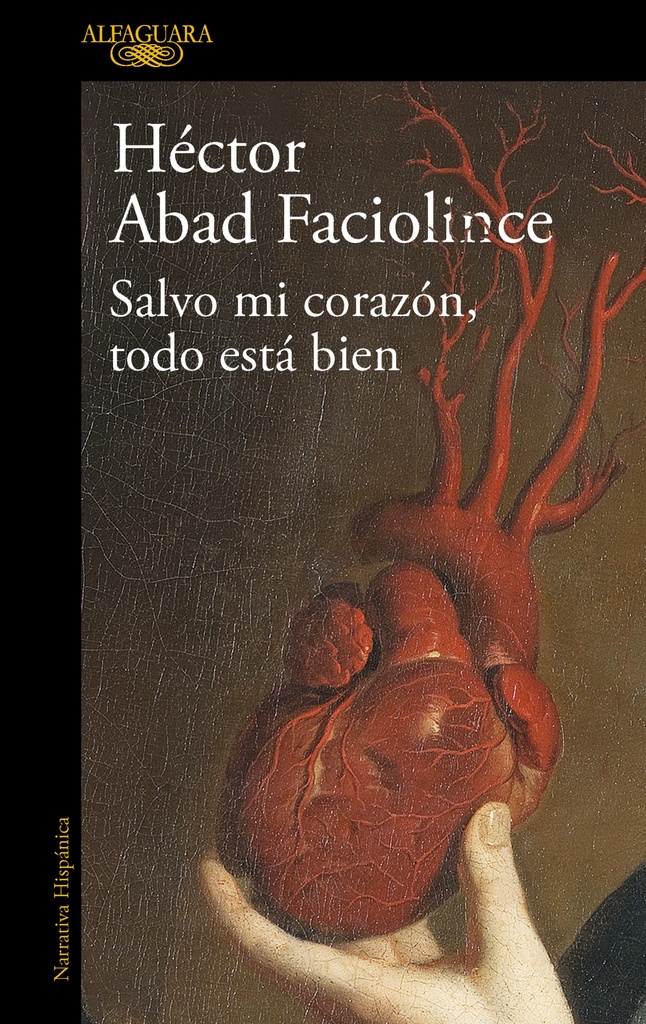 [9788420461854] Salvo mi corazón, todo está bien / Aside from My Heart, All Is Well