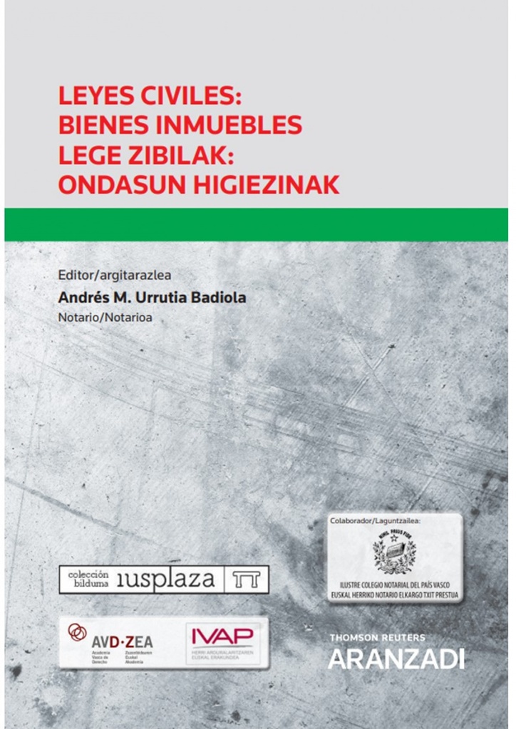 [9788411244985] Leyes civiles: Bienes inmuebles Lege zibilak: ondasun higiezinak (Papel + e-book