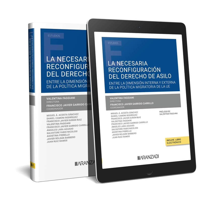 [9788411248105] La necesaria reconfiguración del derecho de asilo. Entre la dimensión interna y