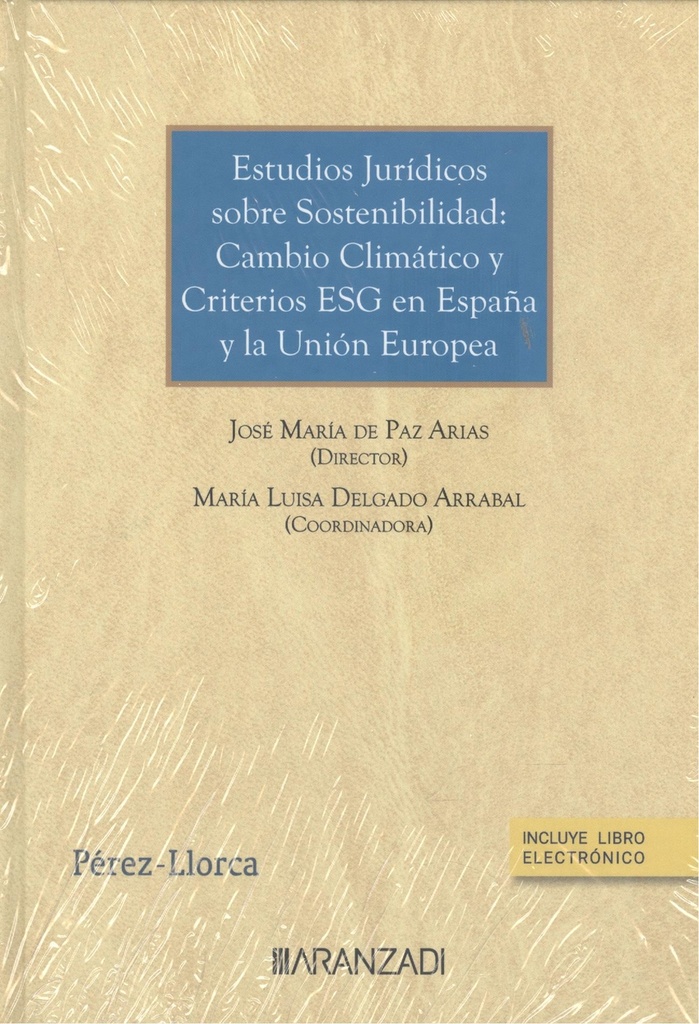 [9788411248808] Estudios Jurídicos Sobre Sostenibilidad: Cambio Climático y Criterios Esg en Esp