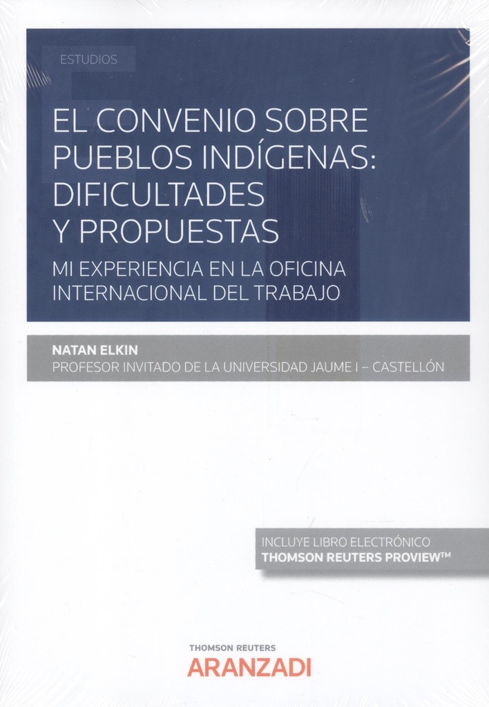 [9788411250092] El Convenio sobre pueblos indígenas: dificultades y propuestas (Papel + e-book)