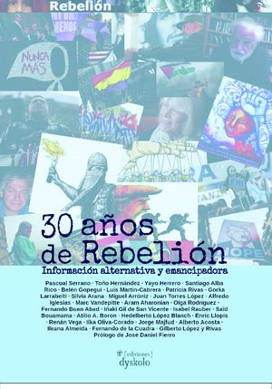 [9791399100525] 30 AÑOS DE REBELION