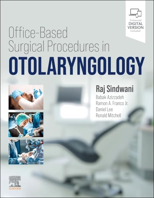 [9780443106170] Office-based surgical procedures in Otolaryngology