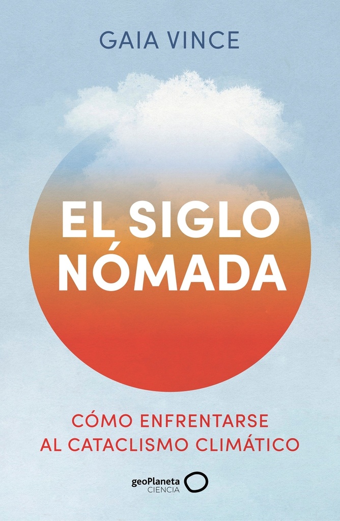 [9788408288381] El siglo nómada
