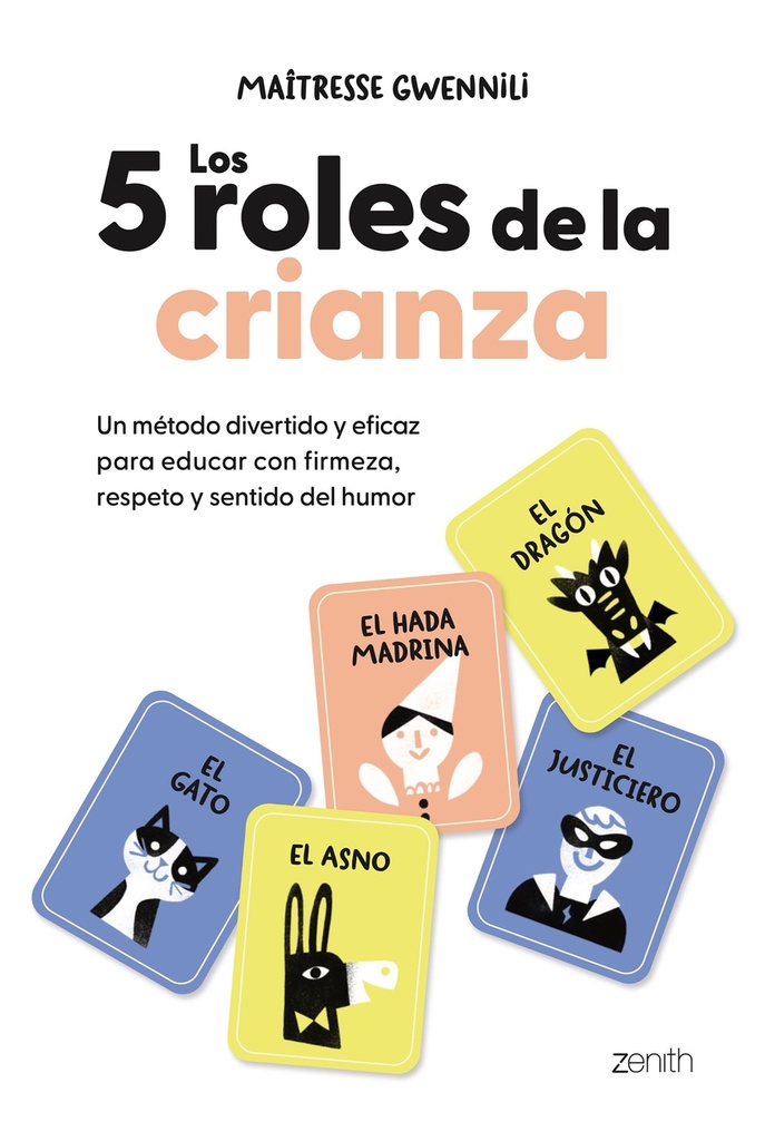 [9788408313830] Los 5 roles de la crianza