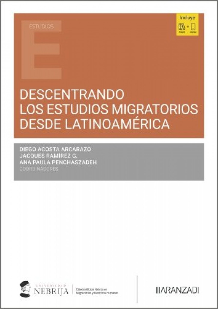 [9788410308985] Descentrando los estudios migratorios desde Latinoamérica
