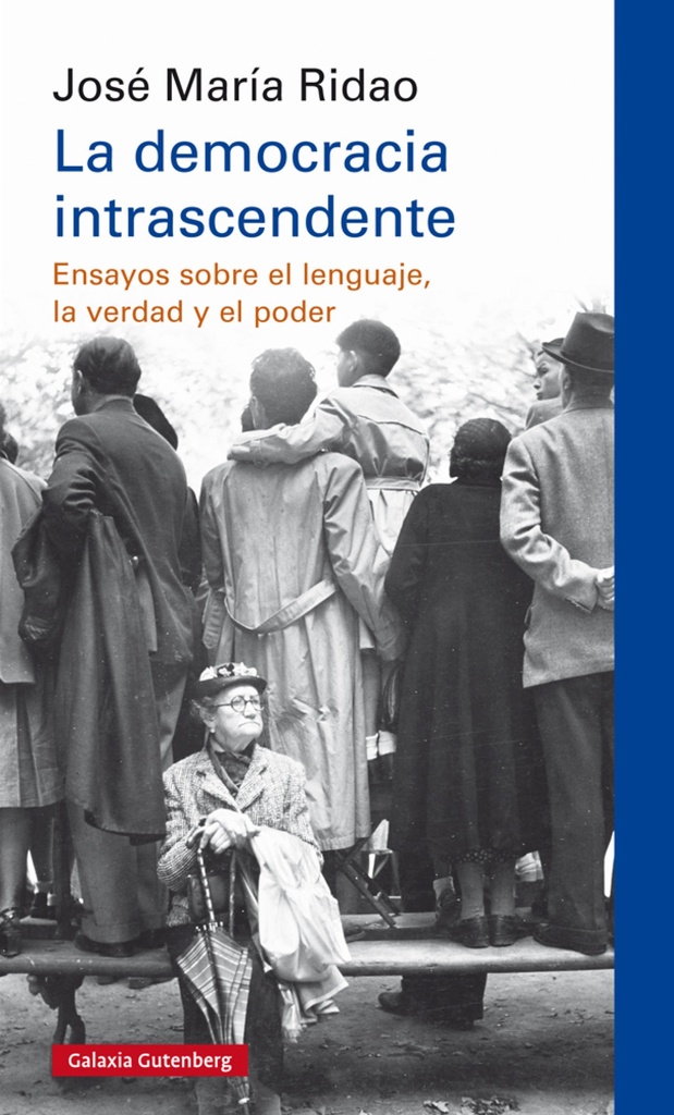 [9788417747190] LA DEMOCRACIA INTRASCENDENTE