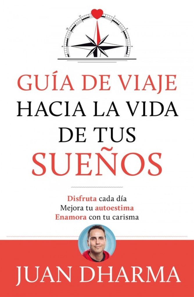 [9788427046085] GUÍA DE VIAJE HACIA LA VIDA DE TUS SUEÑOS