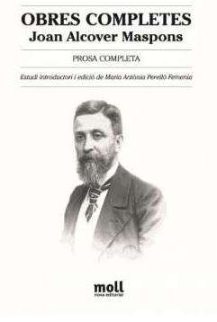[9788427309593] Prosa completa. Obres completes Joan Alcover Maspons