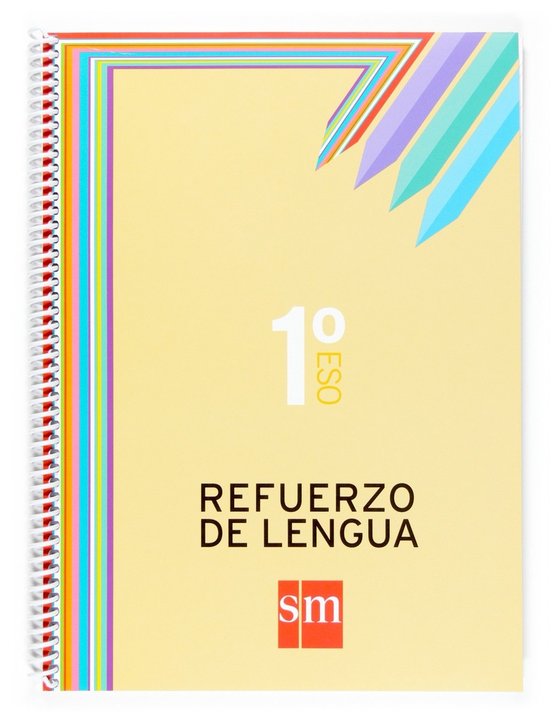 [9788467511406] Refuerzo de lengua 1ºESO. Cuadernos de lengua