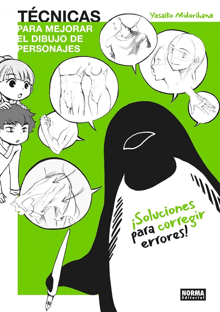 [9788467979015] TECNICAS PARA MEJORAR EL DIBUJO DE PERSONAJES: SOLUCIONES PARA CORREGIR ERRORES
