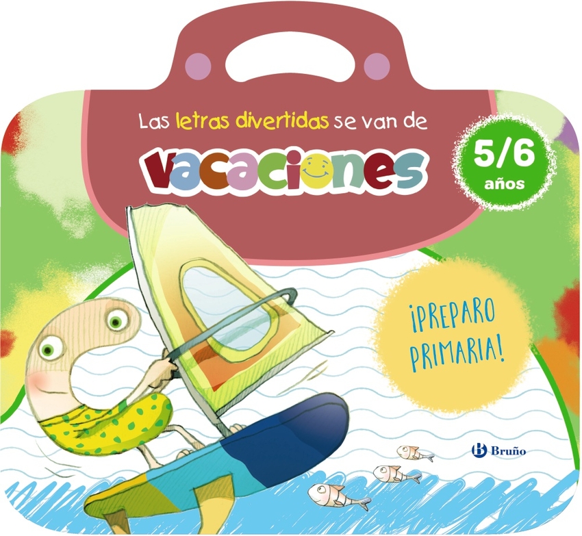 [9788469643167] Las letras divertidas se van de vacaciones. 5-6 años