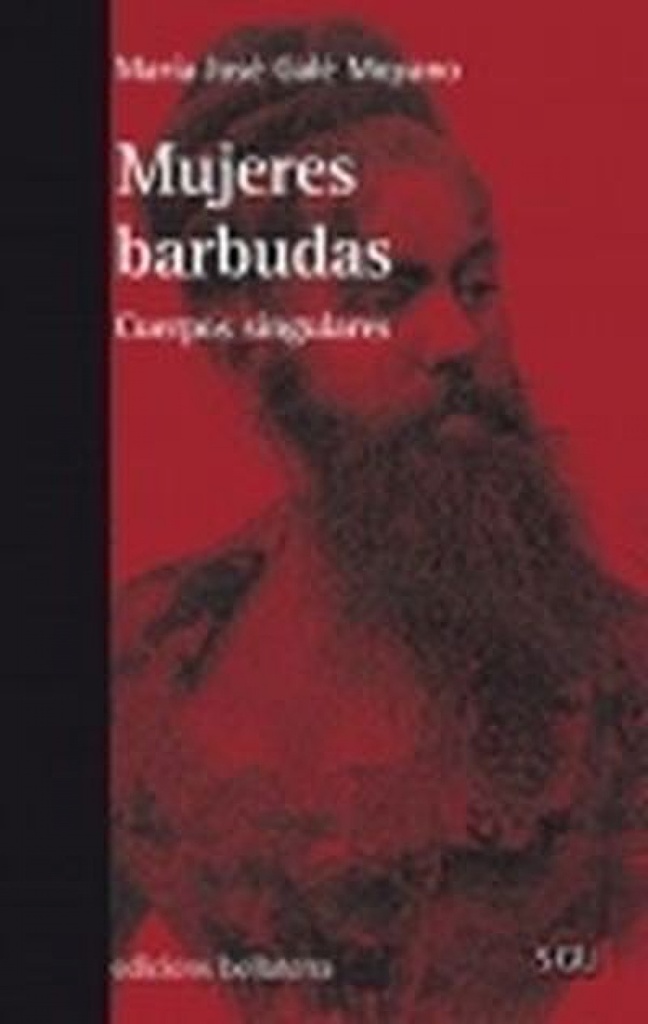 [9788472907805] MUJERES BARBUDAS - María José Galé Moyano [SGU 181]