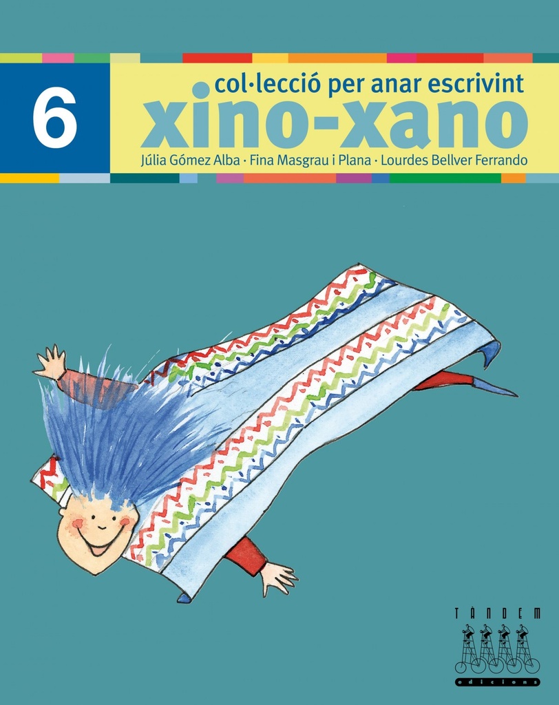 [9788481317015] XINO XANO 6 (07) ESCRIPTURA
