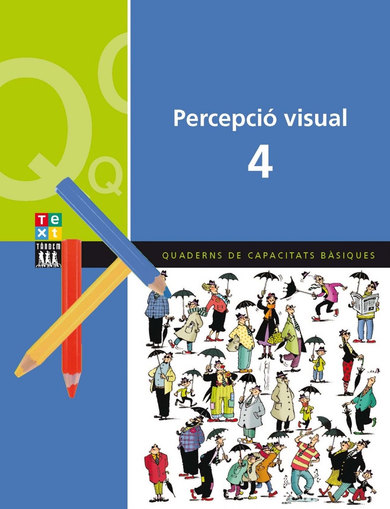 [9788481319842] (VAL).10.PERCEPCIO VISUAL 4.CAPACITATS BASIQUES*VALENCIA*