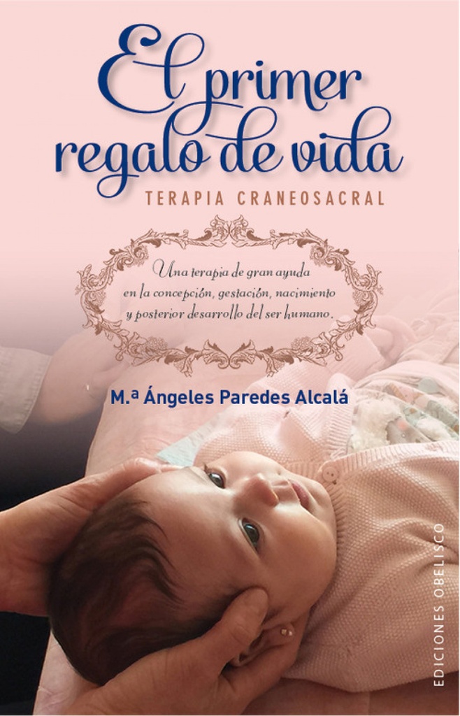 [9788491110187] El primer regalo de vida